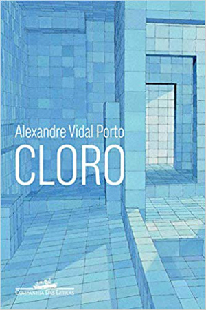 Livro: Cloro de Alexandre Vidal Porto, foto 2